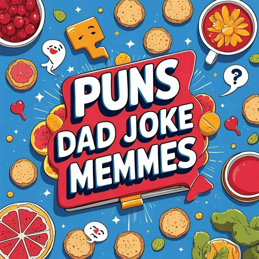 Puns Dad Joke Memes One Liners
