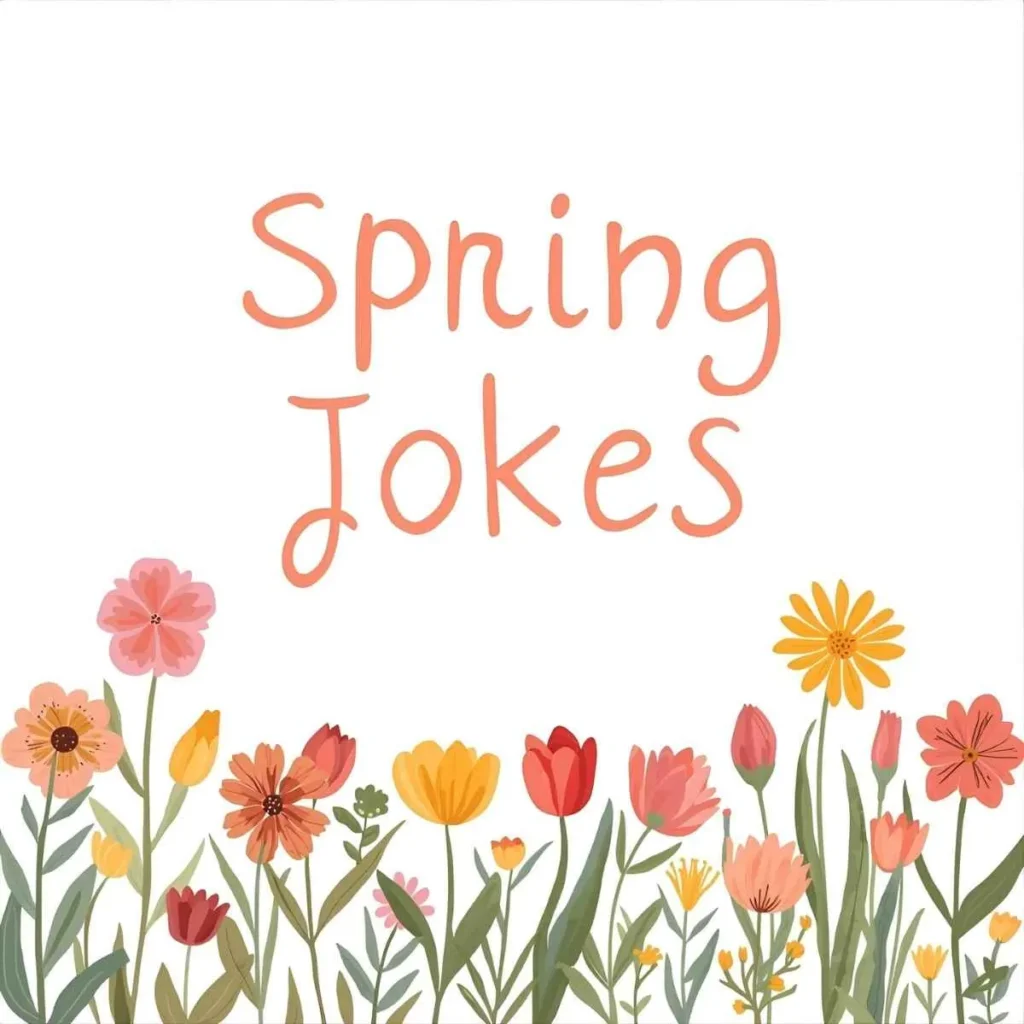 Spring Jokes for Kids