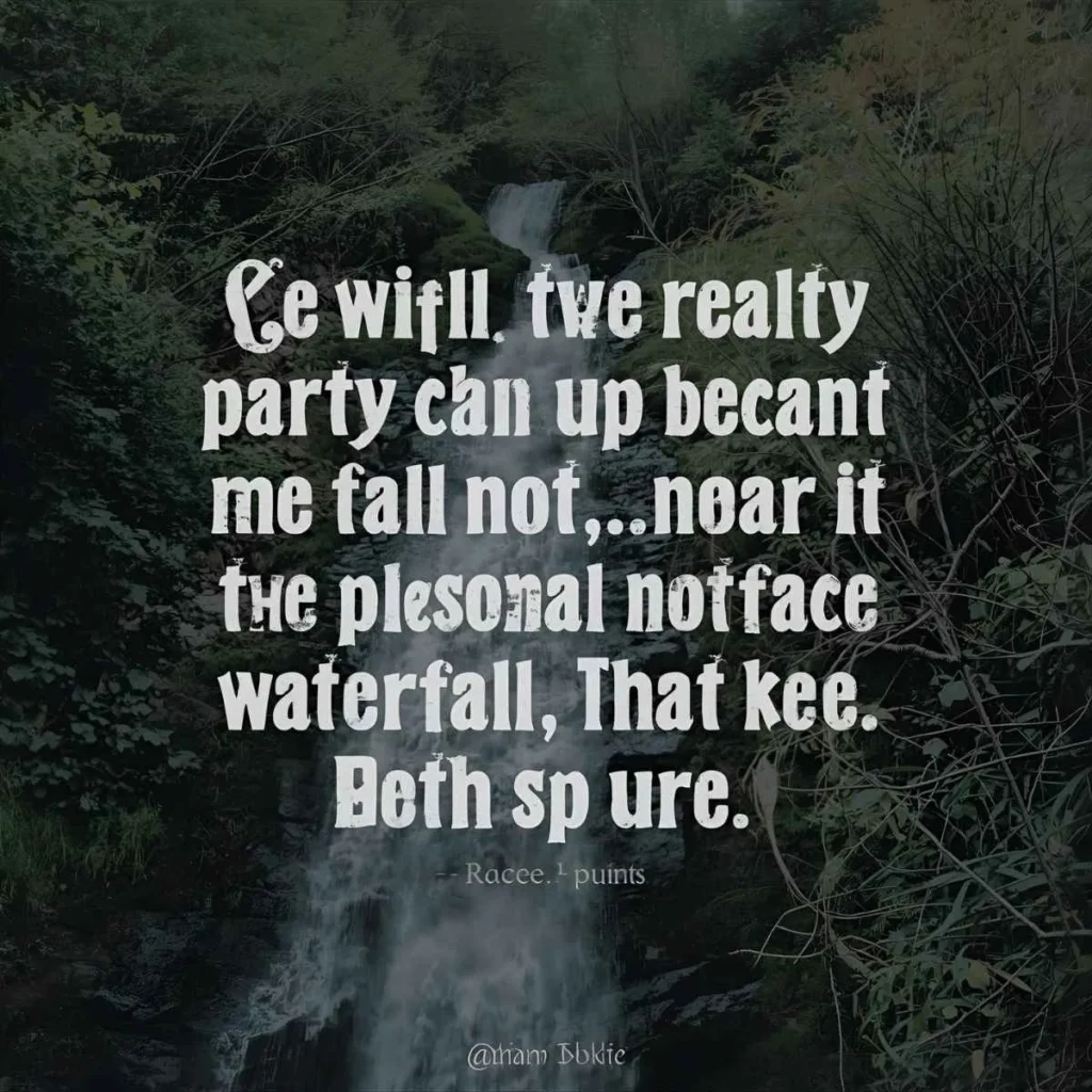 Inspirational Waterfall Puns