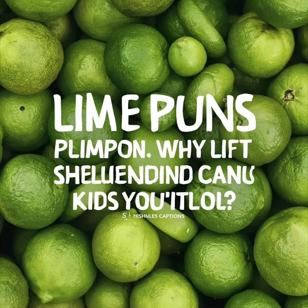 Lime Puns for Instagram Captions
