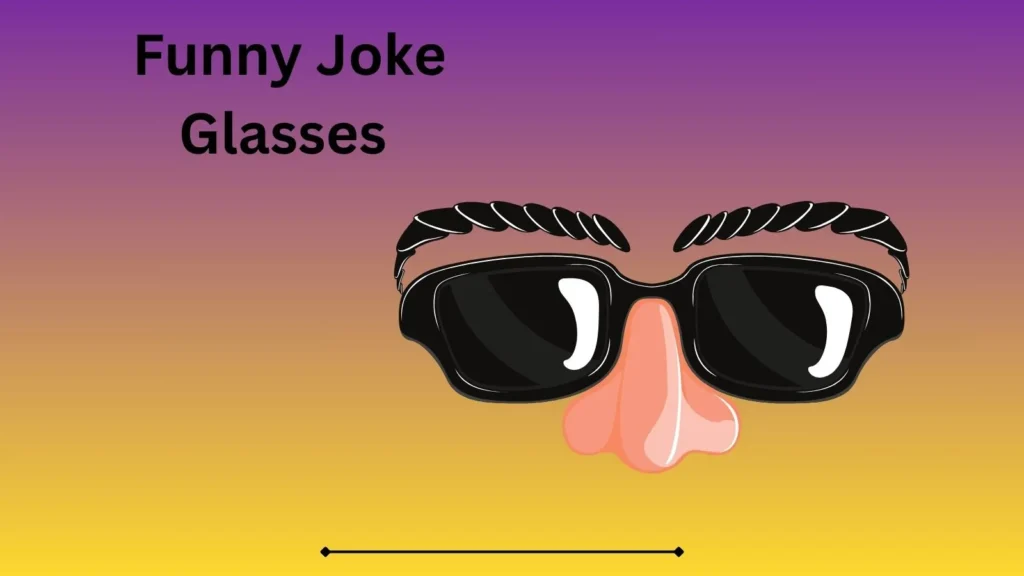 Funny Joke Glasses