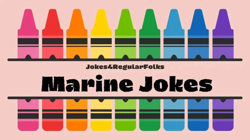 🖍️ Top 20 Marines and Crayon Jokes That’ll Crack You Up