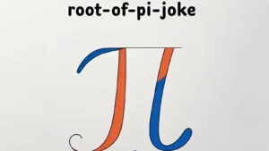 Read more about the article 😂 The Square Root of Pi Joke That’s Irrationally Funny