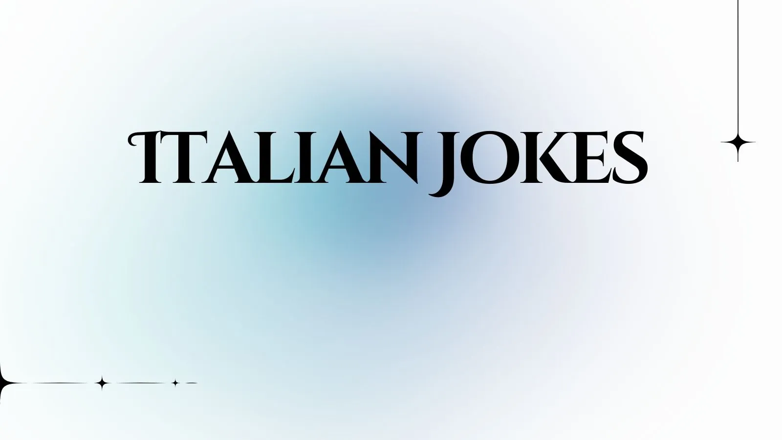 You are currently viewing 🍝 Funny Italian Jokes About Food, Family & Life