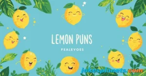 Read more about the article 100+Lemon Puns 🍋 When Life Gives You Laughs<p class="post-updated-date">🕓 <span class="updated-label">Last updated on</span> <time datetime="2026-02-11T05:49:01+00:00">February 11, 2026</time></p><script type="application/ld+json">
        {
          "@context": "https://schema.org",
          "@type": "BlogPosting",
          "mainEntityOfPage": {
            "@type": "WebPage",
            "@id": "https://jokesplanets.com/lemon-puns-2/"
          },
          "datePublished": "2026-02-11T05:48:59+00:00",
          "dateModified": "2026-02-11T05:49:01+00:00"
        }
        </script>